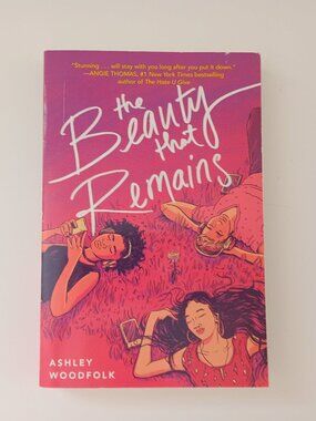 The Beauty That Remains by Ashley Woodfolk Paperback YA Contemporary Novel